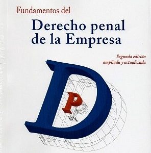 Fundamentos del Derecho Penal de la Empresa