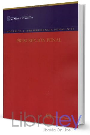 Revista Doctrina y Jurisprudencia Penal n° 40 – Prescripción Penal